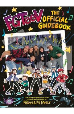 Fgteev: The Official Guidebook - Fgteev