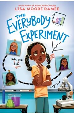 The Everybody Experiment - Lisa Moore Ramée
