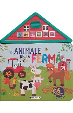 Carte cu sunete: Animale de la ferma. 6 sunete