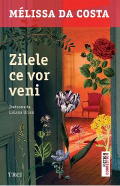 eBook Zilele ce vor veni - Melissa Da Costa