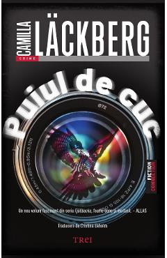 Puiul de cuc - Camilla Lackberg - TREI