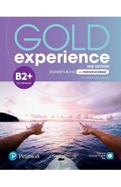 Gold Experience 2nd Edition B2 Plus Student's Book. Interactive Ebook - Calre Walsh, Lindsay Warwick - PEARSON