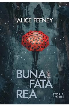 Buna Fata Rea - Alice Feeney