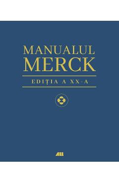 Manualul Merck. Editia XX - Justin L. Kaplan, Robert S. Porter, Richard B. Lynn, Madhavi T. Reddy