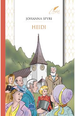 Heidi - Johanna Spyri - DIDACTICA PUBLISHING HOUSE