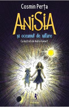 Anisia si oceanul de uitare - Cosmin Perta