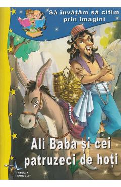 Ali Baba si cei patruzeci de hoti. Sa invatam sa citim prin imagini 