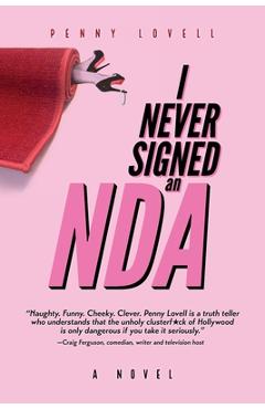 I Never Signed an NDA - Penny Lovell