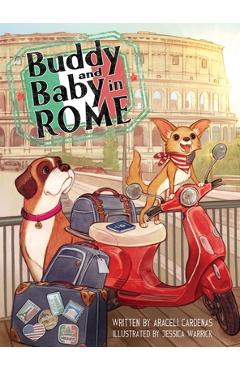 Buddy and Baby in Rome - Araceli Cardenas
