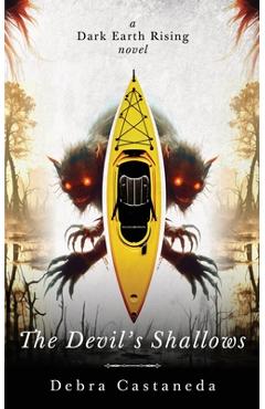 The Devil\'s Shallows - Debra Castaneda