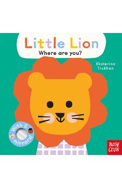 Baby Faces: Little Lion, Where Are You? - Ekaterina Trukhan