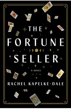 The Fortune Seller - Rachel Kapelke-dale