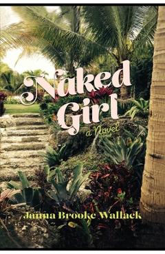 Naked Girl - Janna Brooke Wallack
