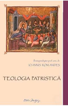 Teologia patristica - Ioannis Romanides - SOPHIA