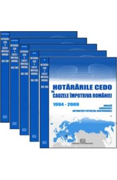 Set 5 vol. Hotararile CEDO in cauzele impotriva Romaniei 1994-2009