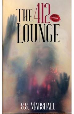 The 412 Lounge - S. S. Marshall
