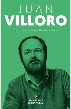 Efectos Personales / de Eso Se Trata - Juan Villoro
