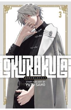 Gokurakugai, Vol. 3 - Yuto Sano