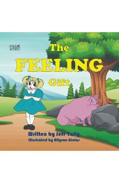 The feeling gift - jeff tally