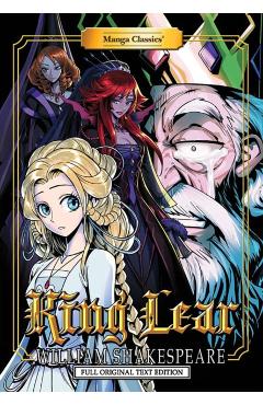 Manga Classics King Lear - Diamond Comic Distributors Inc