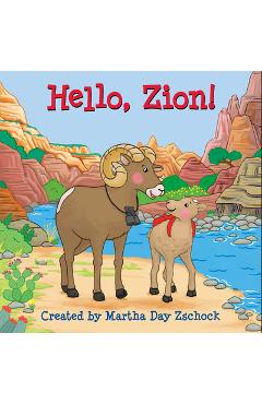 Hello, Zion! - Martha Day Zschock