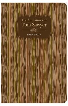 The Adventures of Tom Sawyer - Mark Twain