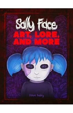 Sally Face: Art, Lore, and More - Steve Gabry