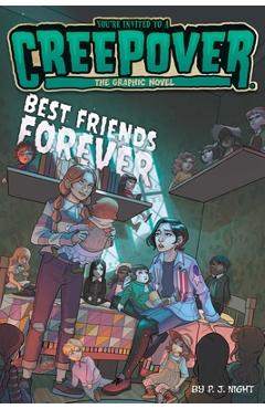 Best Friends Forever the Graphic Novel - P. J. Night