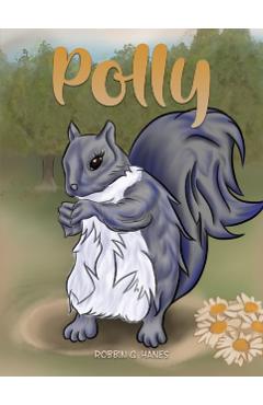 Polly - Robbin G. Hanes