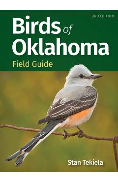 Birds of Oklahoma Field Guide - Stan Tekiela