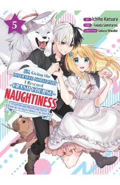 I\'m Giving the Disgraced Noble Lady I Rescued a Crash Course in Naughtiness 5 - Fukada Sametarou