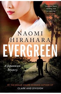 Evergreen - Naomi Hirahara