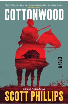 Cottonwood - Scott Phillips