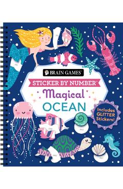 Brain Games - Sticker by Number: Magical Ocean: Includes Glitter Stickers! - Publications International Ltd