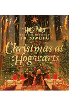 Christmas at Hogwarts - J. K. Rowling