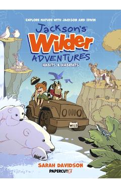 Jackson's Wilder Adventures Vol. 1 - Sarah Davidson