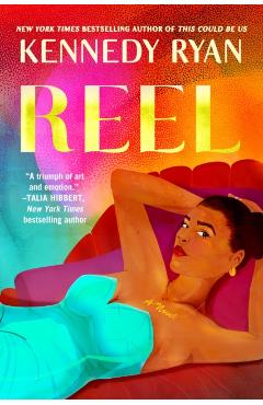 Reel - Kennedy Ryan