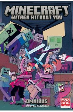 Minecraft Omnibus Volume 2: Wither Without You - Kristen Gudsnuk