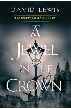 A Jewel in the Crown - David Lewis