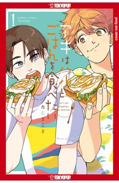 Let\'s Eat Together, Aki and Haru, Volume 1 - Makoto Taji
