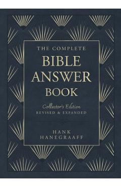 The Complete Bible Answer Book: Collector's Edition: Revised and Expanded