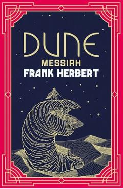 Dune Messiah - Frank Herbert