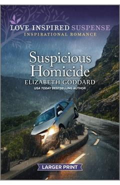 Suspicious Homicide - Elizabeth Goddard