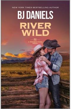 River Wild - B. J. Daniels