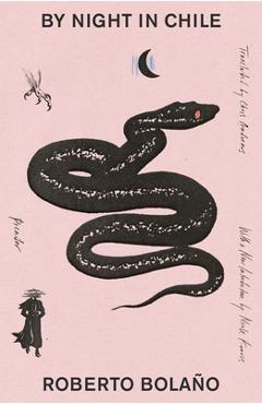 By Night in Chile - Roberto Bolaño