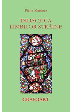 Didactica limbilor straine – Pierre Martinez Didactica