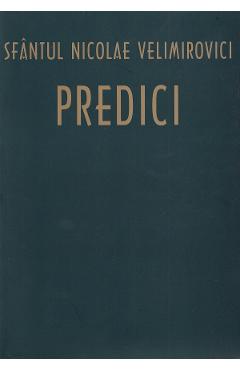 Predici - Nicolae Velimirovici