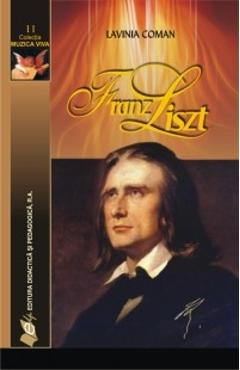 Franz Liszt – Lavinia Coman Coman