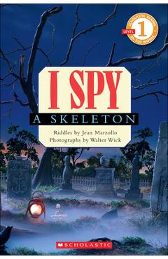 I Spy a Skeleton - Jean Marzollo