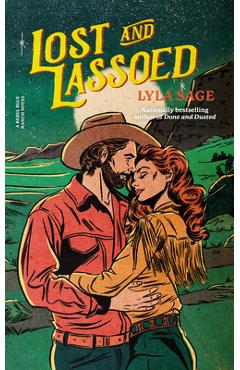 Lost and Lassoed: A Rebel Blue Ranch Novel